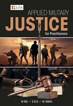 Applied Military Justice for Practitioners