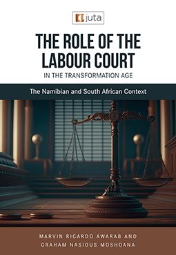 Role of Labour Court in Transformation Age in Namibia