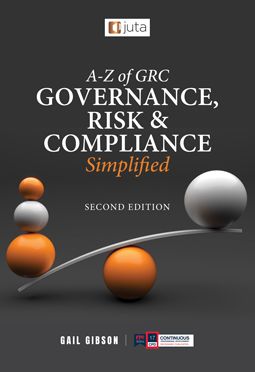 A-Z of GRC, Governance, Risk & Compliance Simplified
