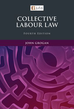 Collective Labour Law 4e