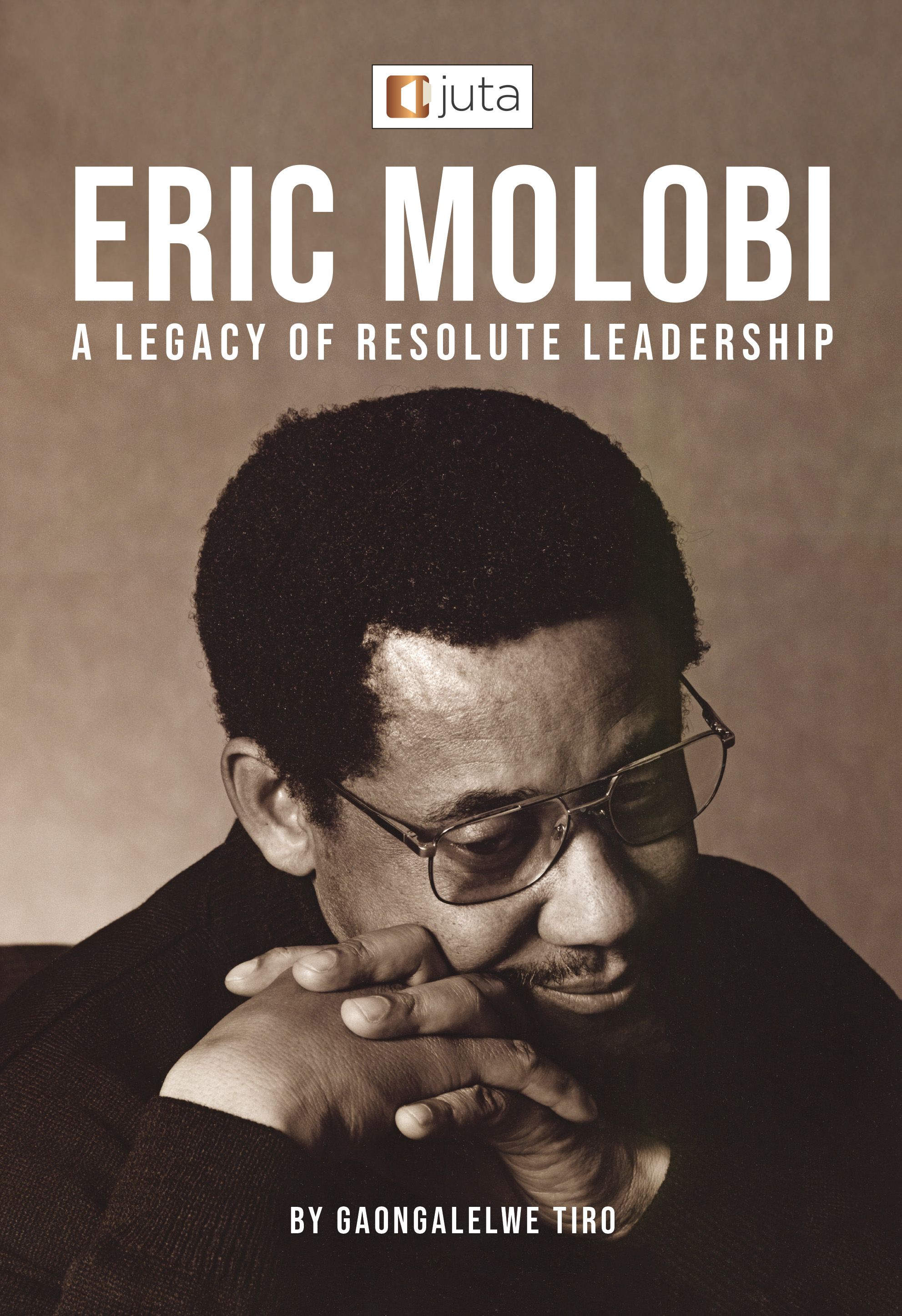 Eric Molobi: A Legacy of Resolute Leadership