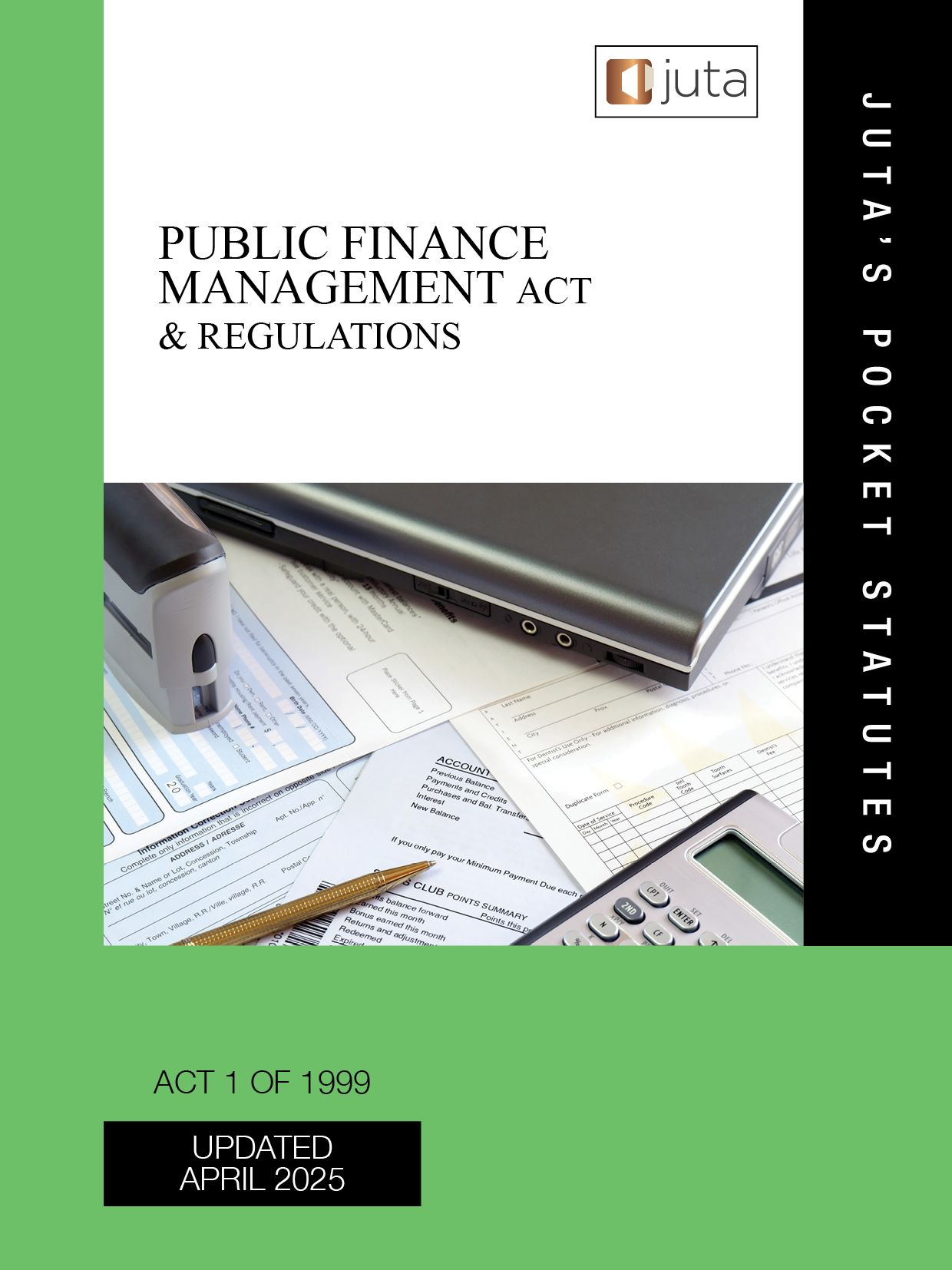Public Finance Management Act 1 of 1999 & Regulations