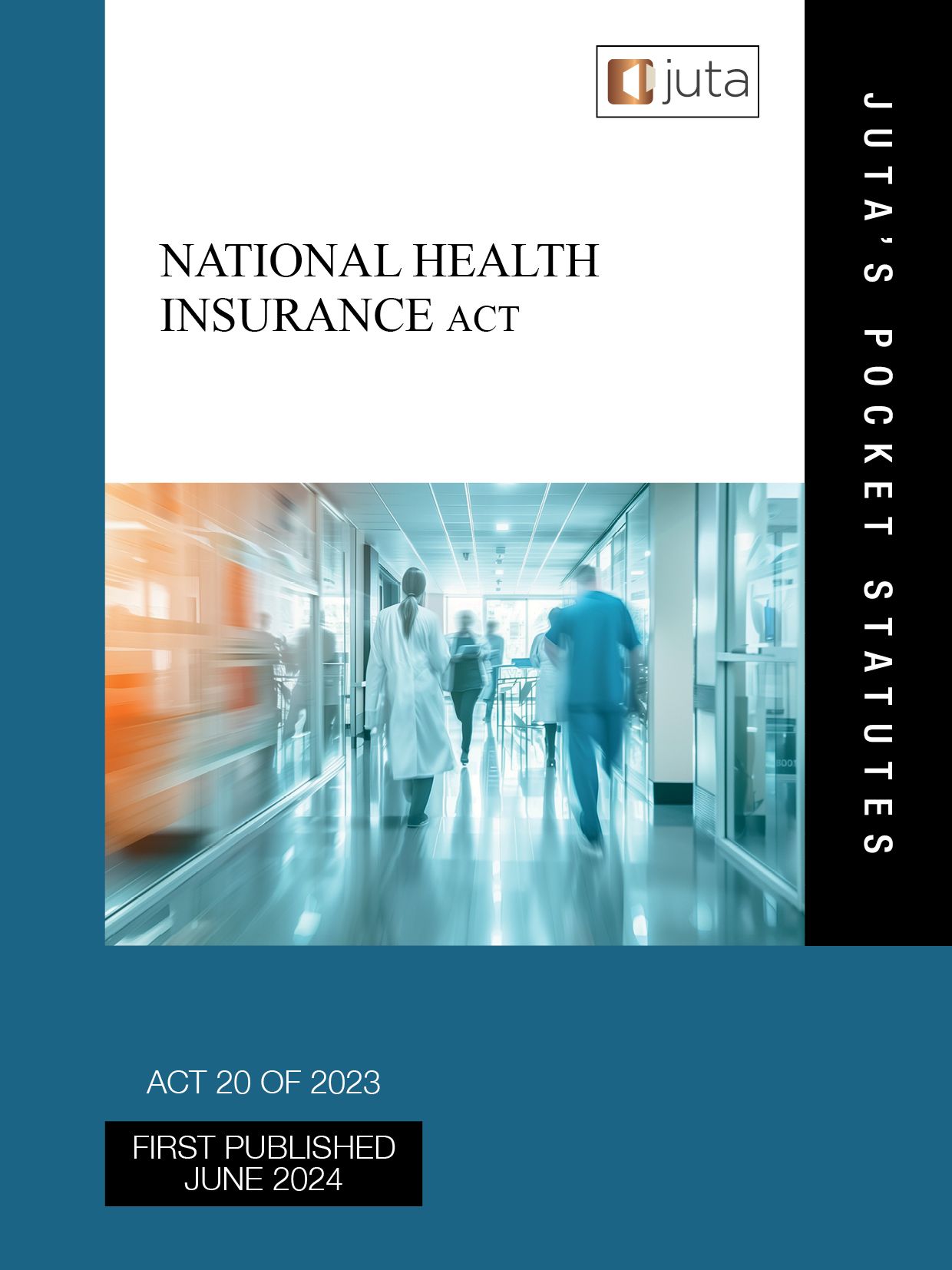 National Health Insurance Act 20 of 2023