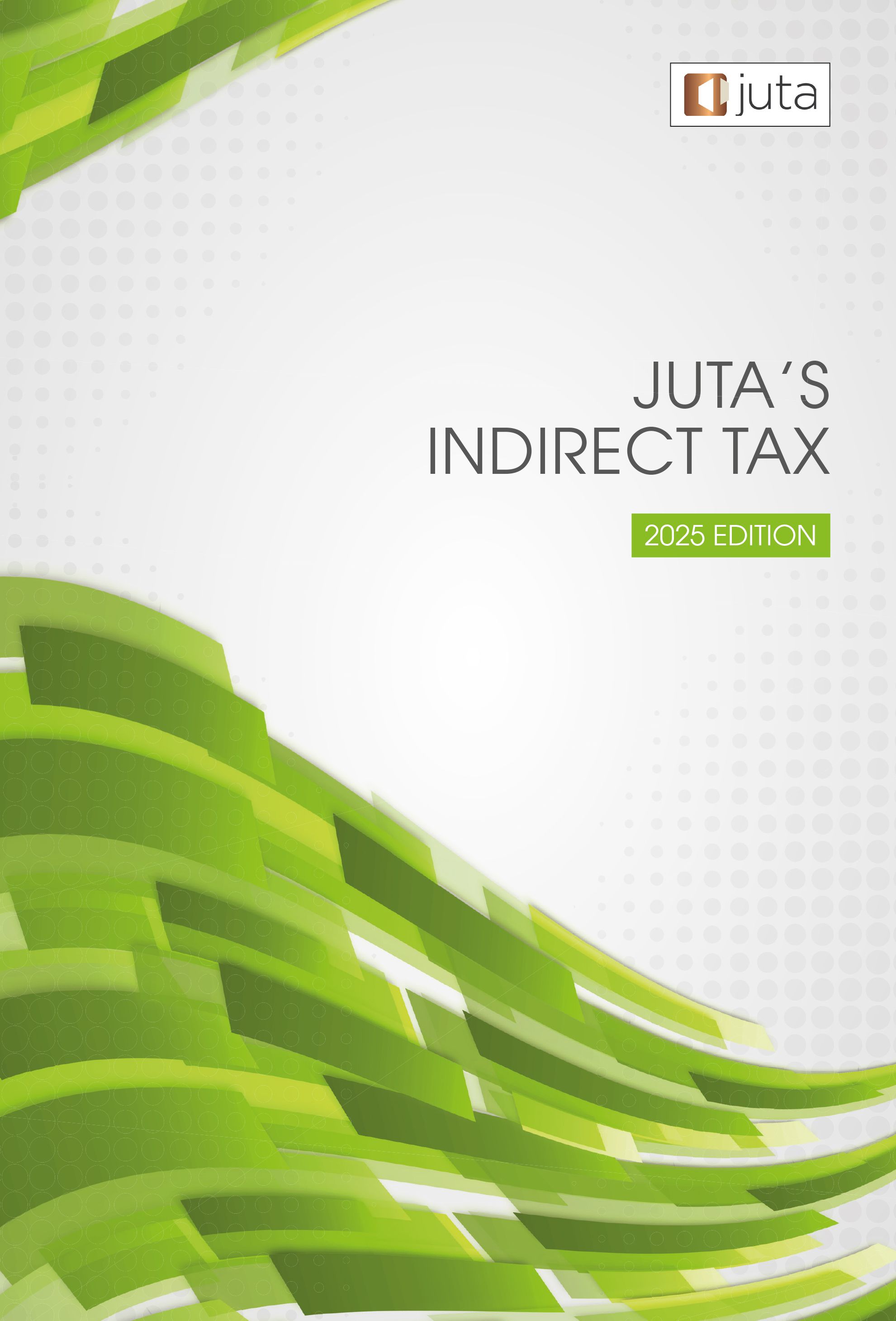 Indirect Tax, Juta’s 2025