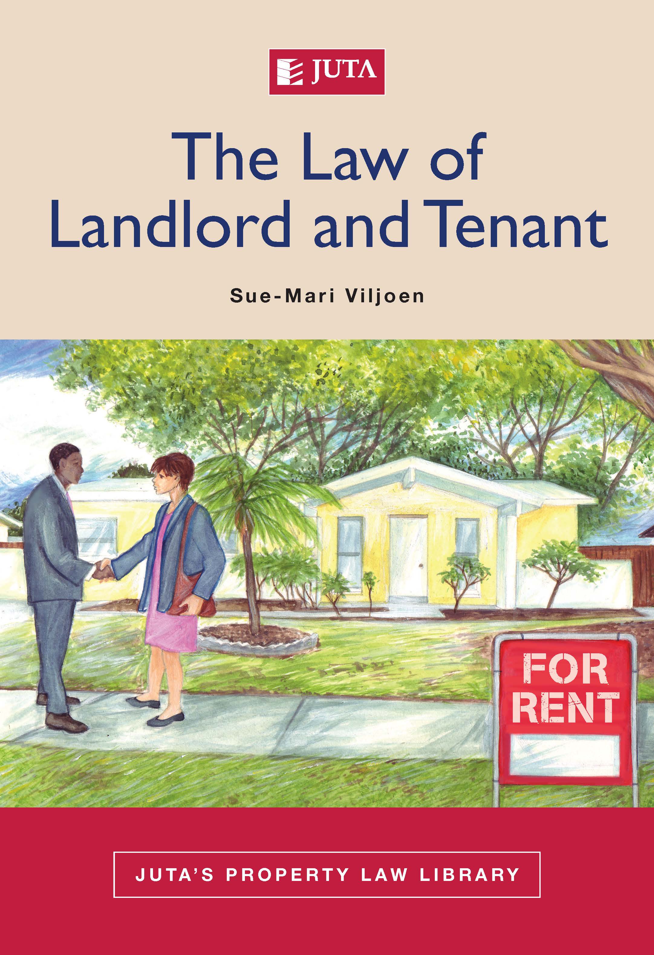 Law of Landlord and Tenant, The