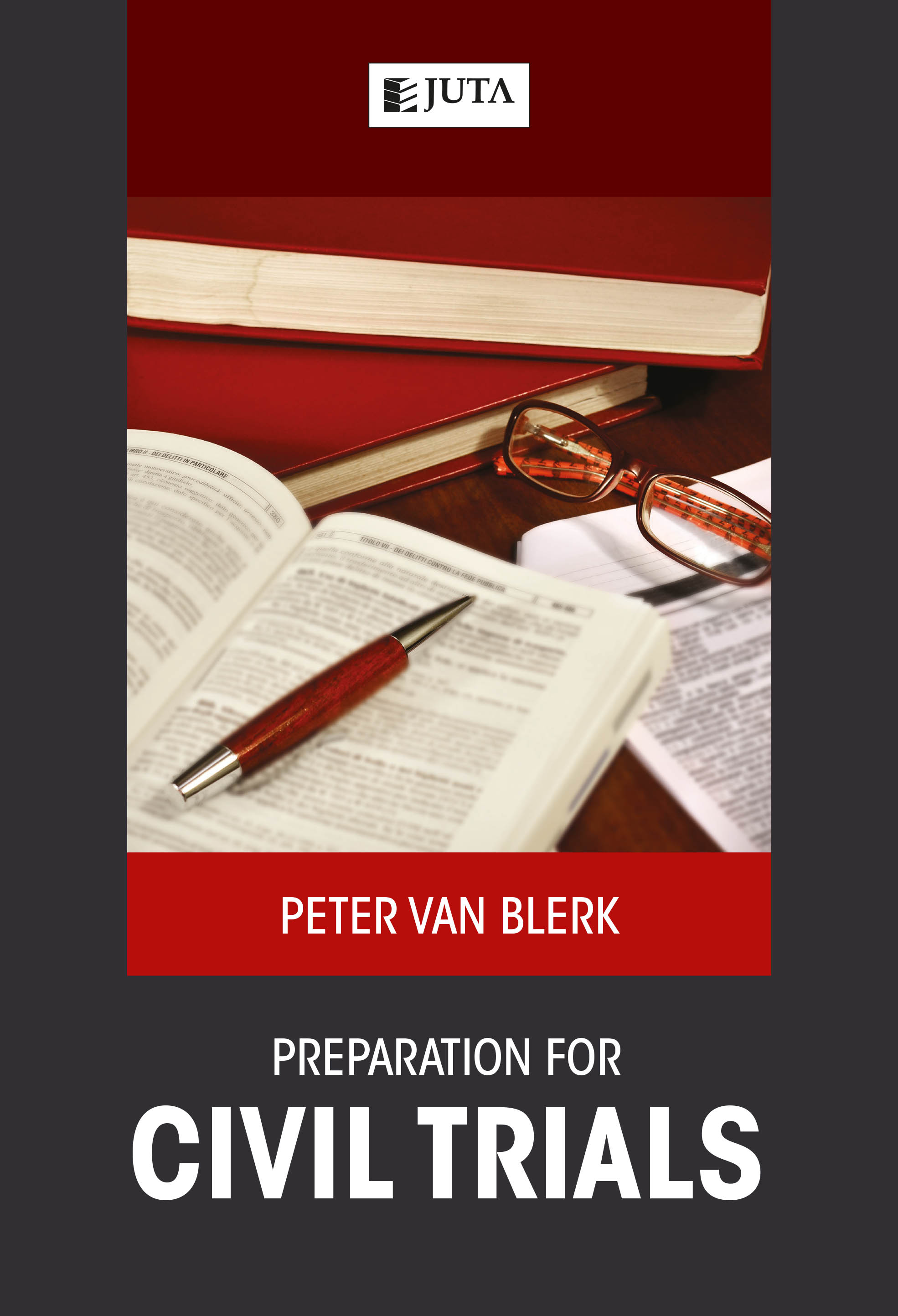 Preparation for Civil Trials