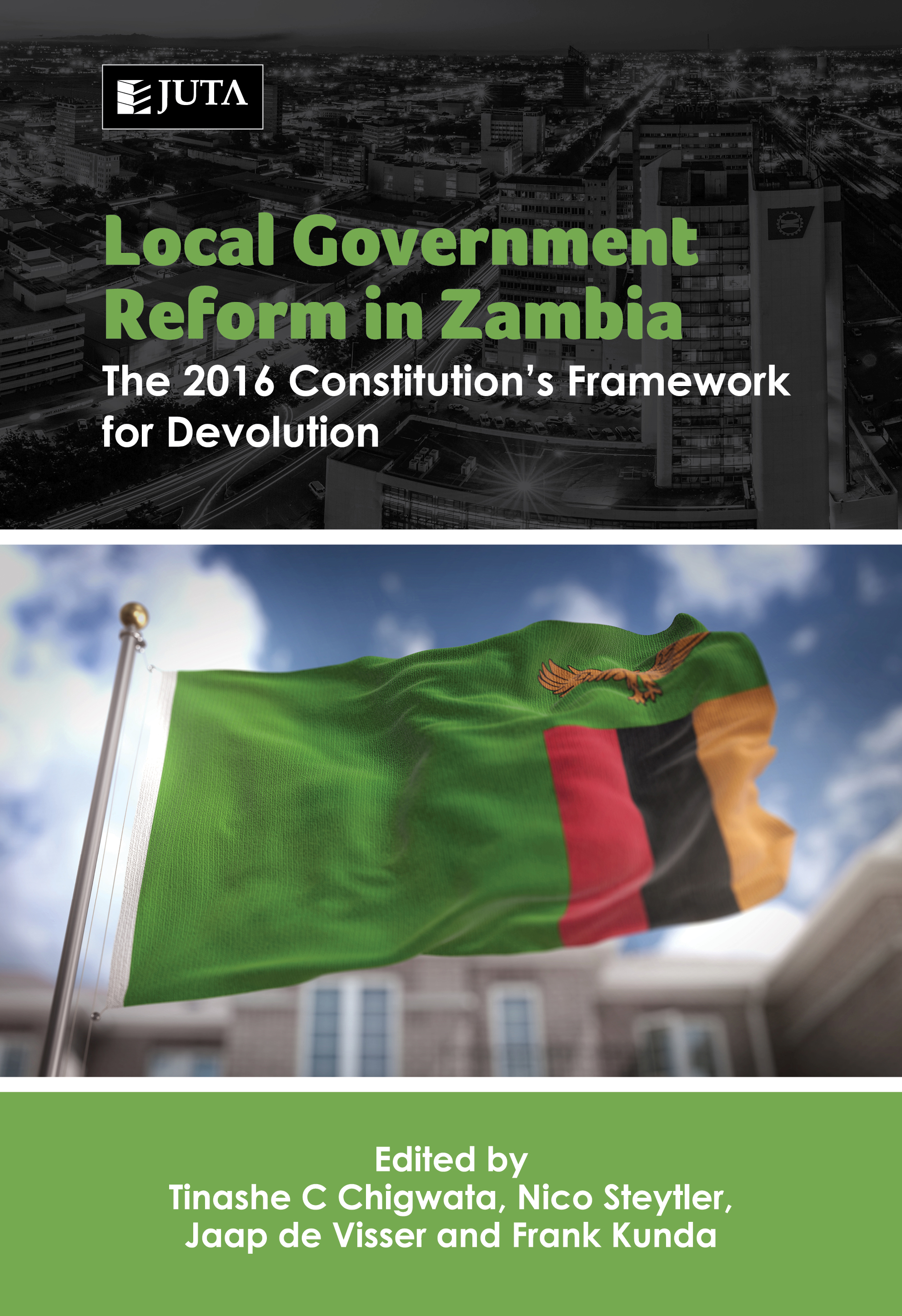 Local Government Reform in Zambia: The 2016 Constitution’s Framework for Devolution