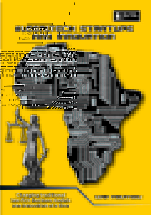 #Legaltech Startups and Innovation: Changing Traditional Law-Firm Business Models One Innovation at a Time