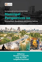 Municipal Perspectives on Development, Governance and Service Delivery