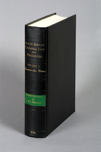 South African Criminal Law and Procedure Volume II: Common-law Crimes