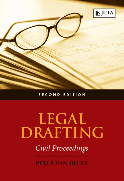 Legal Drafting - Civil Proceeding 2e