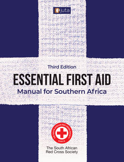 Essential First Aid 3e: Manual for Southern Africa