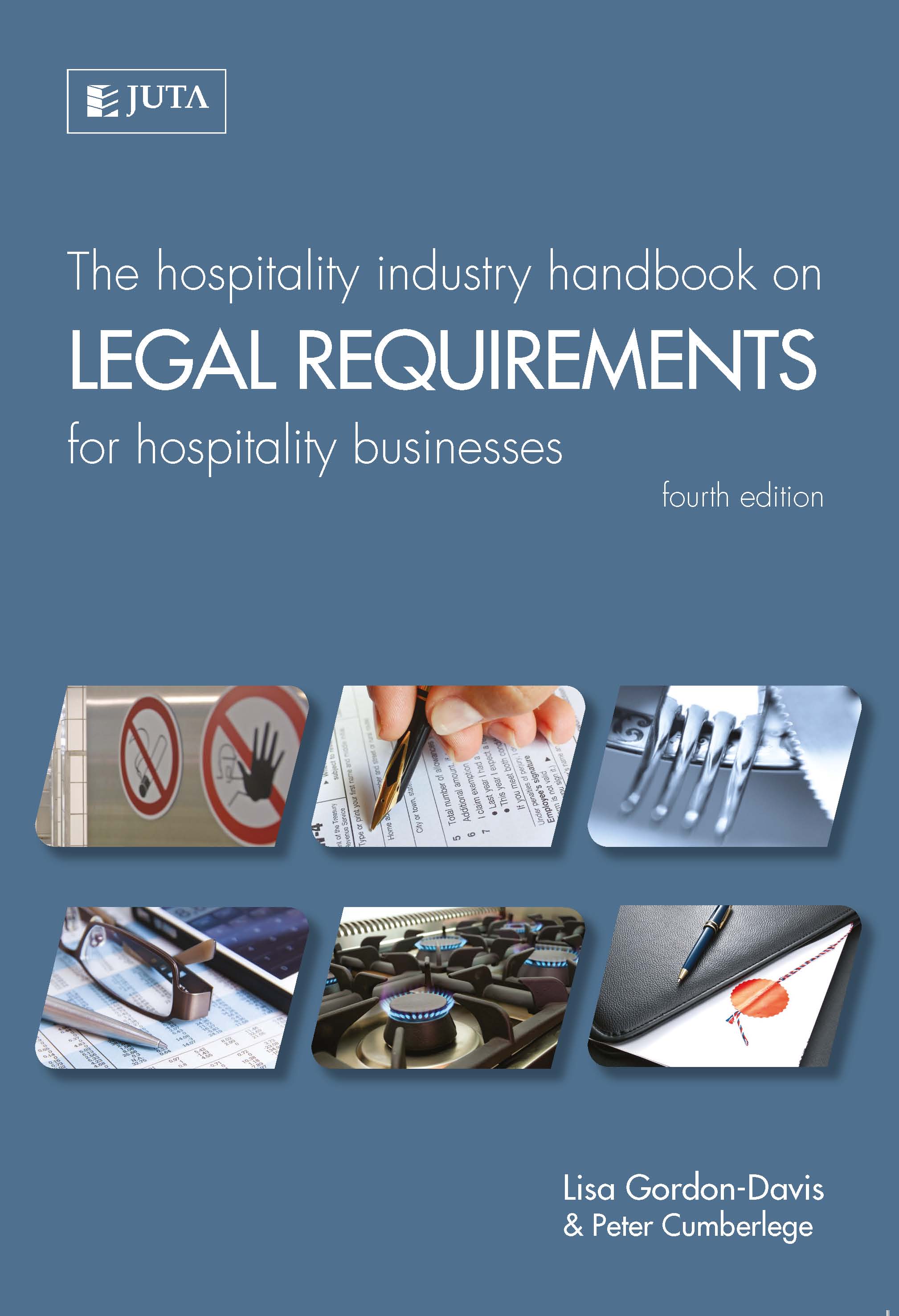 Legal Requirements for the Hosp Business 4e: Hosp Ind Handbo