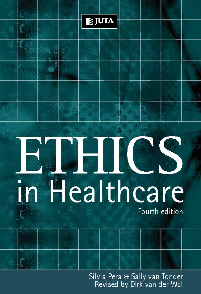 Ethics in Healthcare 4e