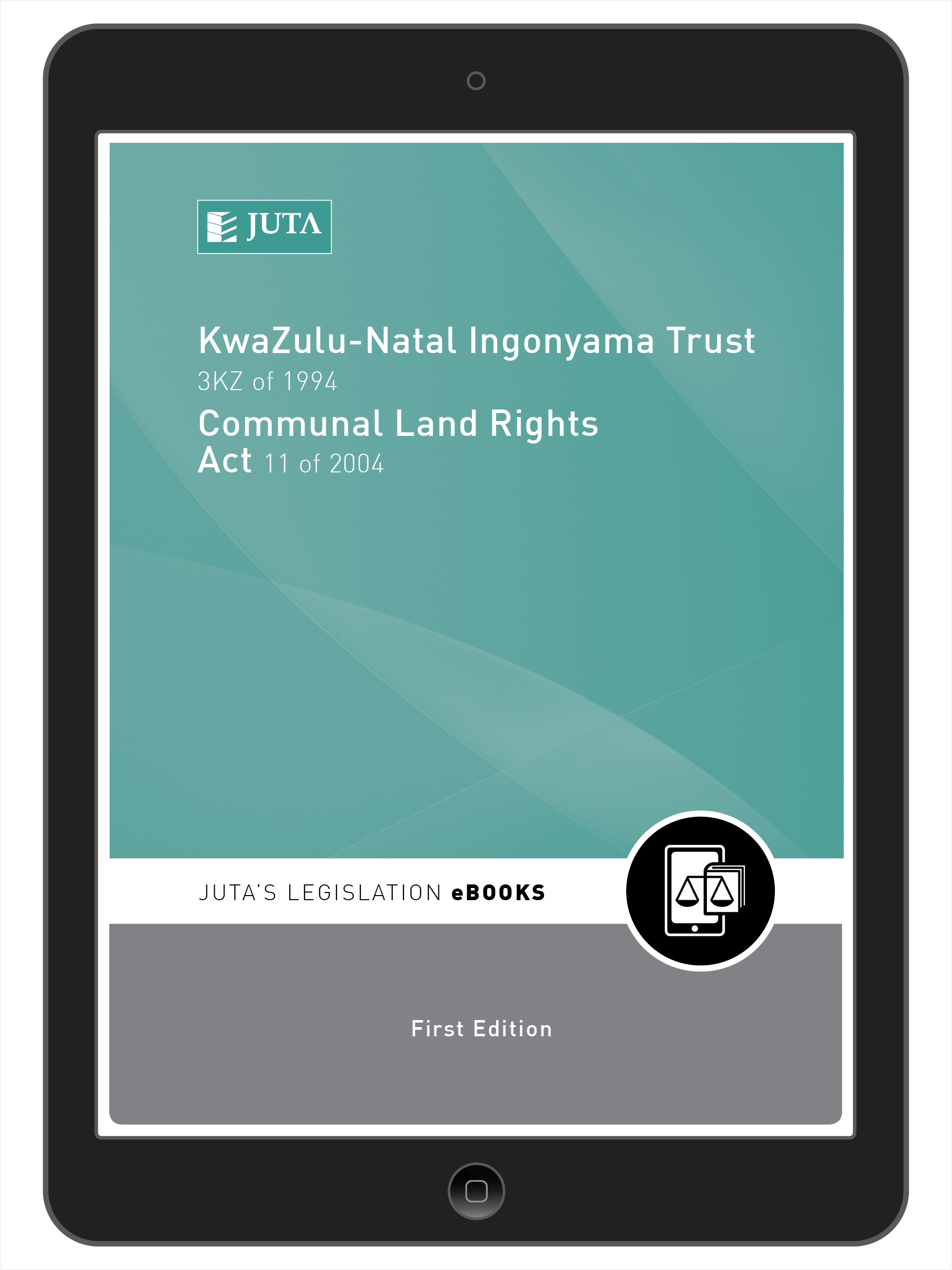 KwaZulu-Natal Ingonyama Trust 3KZN of 1994; Communal Land Rights Act 11 of 2004 & Regulations