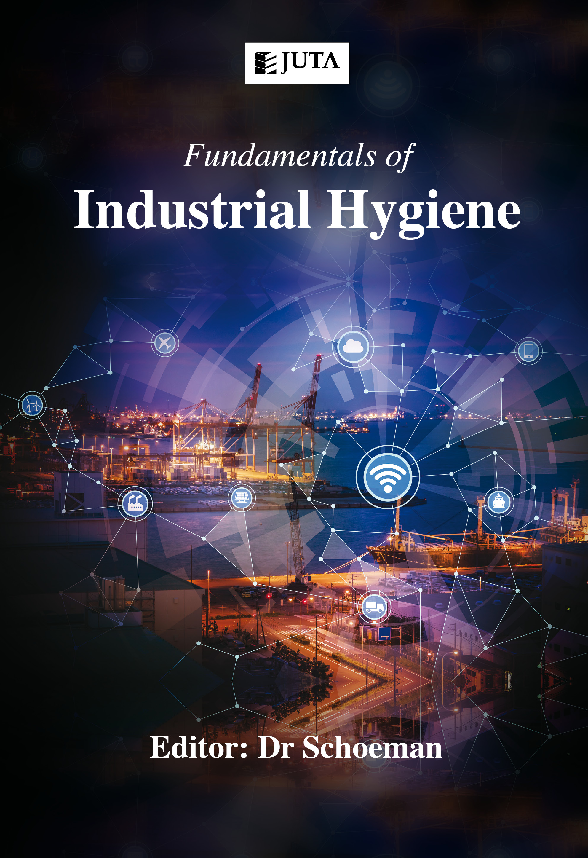 Fundamentals of industrial hygiene