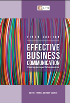Effective Business Communication in Organisations : Preparin