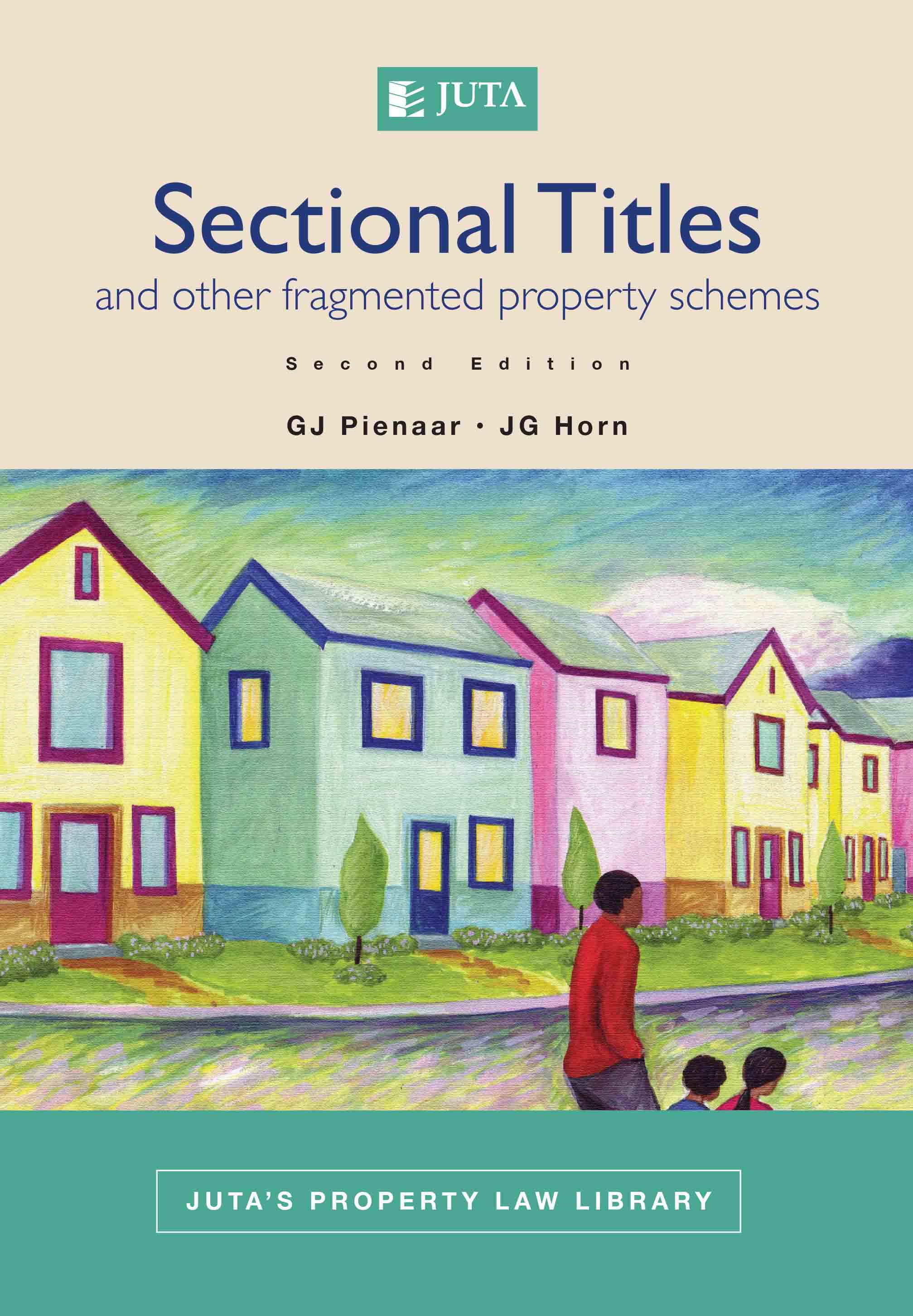 Sectional Titles and Other Fragmented Property Schemes