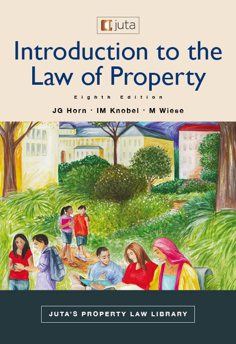 Introduction to the Law of Property 8e